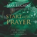 Cover: Start with Prayer - HarperCollins Christian