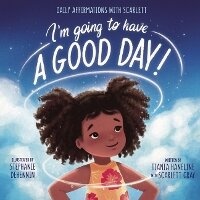 Enlarge image Cover: I'm Going to Have a Good Day! - HarperCollins Christian