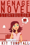 Cover: M&eacute;nage Novel Storybuilder - TnT Author Service