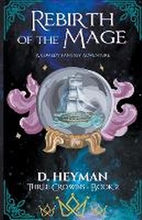 Enlarge image Cover: Rebirth Of The Mage - David Heyman