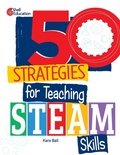 Bild: 50 Strategies for Teaching STEAM Skills - Shell Educational Publishing