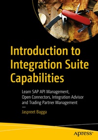 Abbildung von: Introduction to Integration Suite Capabilities - Apress