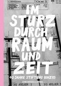 Cover: Im Sturz durch Raum und Zeit - Scheidegger & Spiess