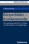 Cover: K&ouml;rperbilder - Krankenmorde - Kohlhammer