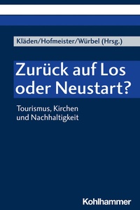 Abbildung von: Zurück auf Los oder Neustart? - Kohlhammer