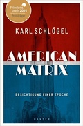 Bild: American Matrix - Hanser