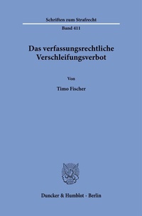 Abbildung von: Das verfassungsrechtliche Verschleifungsverbot. - fibre
