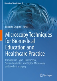 Abbildung von: Microscopy Techniques for Biomedical Education and Healthcare Practice - Springer