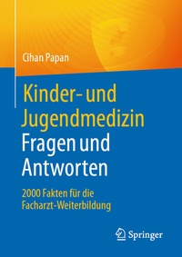 Abbildung von: Kinder- und Jugendmedizin. Fragen und Antworten - Springer