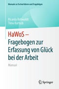 Cover: HaWoS - Fragebogen zur Erfassung von Gl&uuml;ck bei der Arbeit - Springer