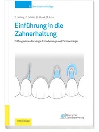Abbildung von: Einführung in die Zahnerhaltung - Deutscher Ärzteverlag