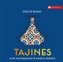 Cover: Tajines - echt marokkanisch & einfach k&ouml;stlich - H&auml;decke Verlag