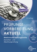 Cover: Pr&uuml;fungsvorbereitung aktuell - Medizinische Fachangestellte - Europa-Lehrmittel