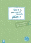 Cover: Meine unvergesslich zauberhafte Klasse - Verlag an der Ruhr