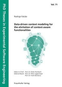 Abbildung von: Data-driven context modeling for the elicitation of context-aware functionalities - Fraunhofer Verlag