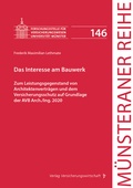 Cover: Das Interesse am Bauwerk - VVW Verlag Versicherungswirtschaft