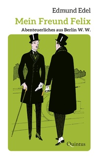 Enlarge image Cover: Mein Freund Felix - Quintus-Verlag