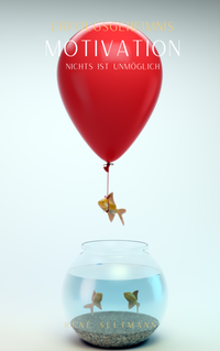Abbildung von: Erfolgsgeheimnis Motivation - Nova MD