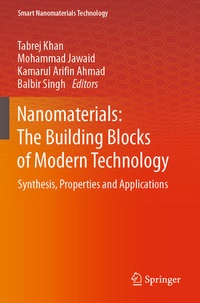Enlarge image Cover: Nanomaterials: The Building Blocks of Modern Technology - Springer