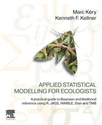 Enlarge image Cover: Applied Statistical Modelling for Ecologists - Elsevier