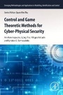 Cover: Control and Game Theoretic Methods for Cyber-Physical Security - Academic Press