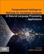 Cover: Computational Intelligence Methods for Sentiment Analysis in Natural Language Processing Applications - Morgan Kaufmann
