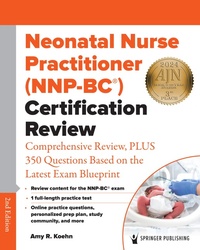 Abbildung von: Neonatal Nurse Practitioner (NNP-BC®) Certification Review - Springer Publishing Company