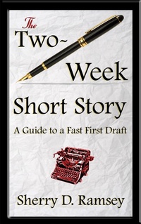 Enlarge image Cover: The Two-Week Short Story - Sherry D. Ramsey