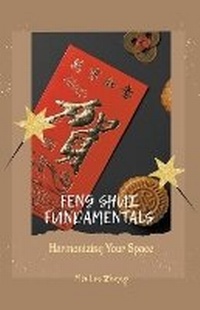 Abbildung von: Feng Shui Fundamentals - IDB Productions