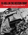 Cover: SS: Hell on the Western Front - Amber Books