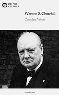 Cover: Delphi Complete Works of Winston S. Churchill Illustrated - Delphi Publishing Ltd