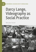 Cover: Darcy Lange, Videography as Social Practice - Palgrave Macmillan