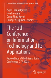 Enlarge image Cover: The 12th Conference on Information Technology and Its Applications - Springer