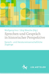 Abbildung von: Sprechen und Gespräch in historischer Perspektive - J.B. Metzler