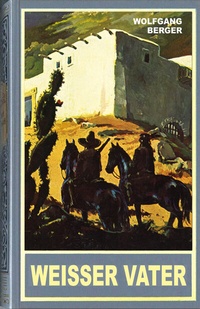 Abbildung von: Weißer Vater (Taschenbuch) - Karl-May-Verlag