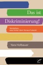 Bild: Das ist Diskriminierung! - Unrast Verlag