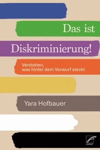 Bild vergrößern Bild: Das ist Diskriminierung! - Unrast Verlag