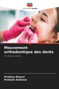 Cover: Mouvement orthodontique des dents - Editions Notre Savoir