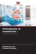Cover: Orthodontie et endodontie - Editions Notre Savoir