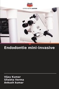 Cover: Endodontie mini-invasive - Editions Notre Savoir