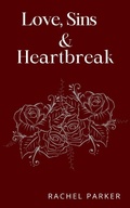 Cover: Love, Sins and Heartbreak - Libresco Feeds Private Limited