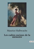 Cover: Les cadres sociaux de la memoire - Shs Editions