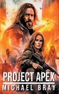 Cover: Project Apex - Michael Bray
