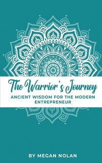 Abbildung von: The Warrior's Journey - Vitality Wellness