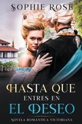 Cover: Hasta Que Entres en El Deseo - SR Publishing