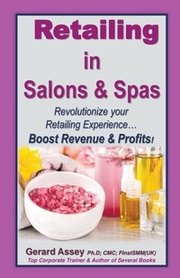 Abbildung von: Retailing in Salons & Spas - GERARD ASSEY