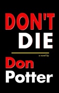 Cover: DON'T DIE - BOOKBABY