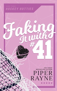 Enlarge image Cover: Faking it with #41 - Piper Rayne, Inc.