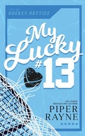 Cover: My Lucky #13 - Piper Rayne, Inc.
