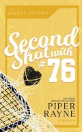Cover: Second Shot with #76 - Piper Rayne, Inc.
